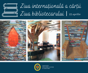 Ziua internațională a cărții și a drepturilor de autor și Ziua bibliotecarului.