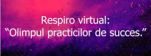 Respiro virtual Liceul Teoretic „Olimp” Singerei.